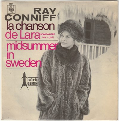 Ray Conniff - La Chanson De Lara (Somewhere My Love) / Midsummer In Sweden download mp3 flac