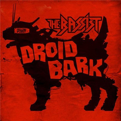 The Bassist - Droid Bark download mp3 flac
