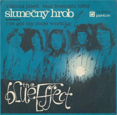 The Blue Effect - Slunečný Hrob / I've Got My Mojo Working download mp3 flac