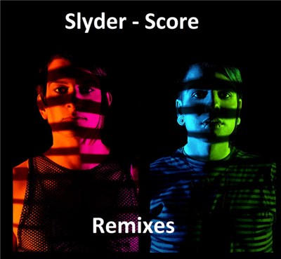 Slyder - Score (Remixes) download mp3 flac