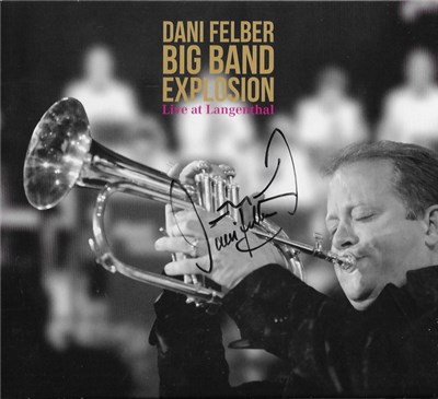 Dani Felber Big Band Explosion - Live At Langenthal download mp3 flac
