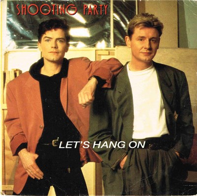 Shooting Party - Let's Hang On download mp3 flac