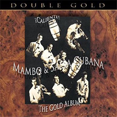 Various - ¡Caliente! (Mambo & Salsa Cubana - The Gold Album) download mp3 flac