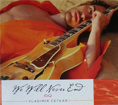 Vladimir Cetkar - We Will Never End download mp3 flac