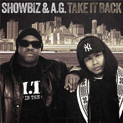 Showbiz & A.G. - Take It Back download mp3 flac