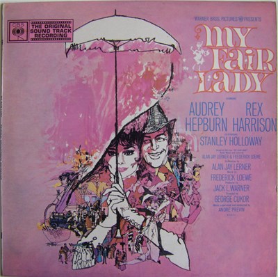 Alain Jay Lerner, Frederick Loewe - My Fair Lady (Original Soundtrack Recording) download mp3 flac