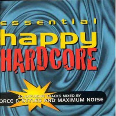 Various - Essential Happy Hardcore download mp3 flac