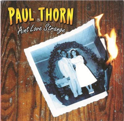 Paul Thorn - Ain't Love Strange download mp3 flac