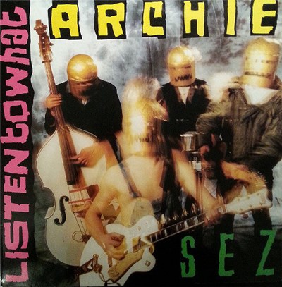 Archie - Listen To What Archie Sez download mp3 flac