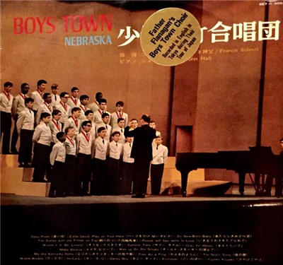 Father Flanagan's Boys Town Choir = 少年の町合唱団 - Boys Town Nebraska: Japan Tour = 少年の町合唱団 download mp3 flac