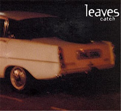 Leaves - Catch download mp3 flac