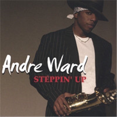 Andre Ward - Steppin' Up download mp3 flac