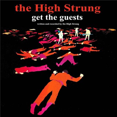 The High Strung - Get The Guests download mp3 flac