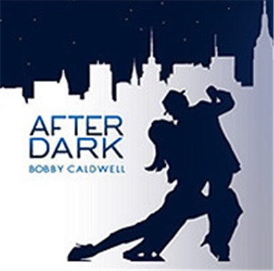 Bobby Caldwell - After Dark download mp3 flac
