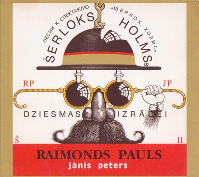 Raimonds Pauls, Jānis Peters - Dziesmas Izrādei «Šerloks Holmss» download mp3 flac