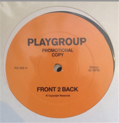 Playgroup - Front 2 Back / Pressure / Number One / Overflow download mp3 flac