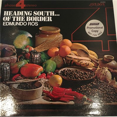 Edmundo Ros & His Orchestra - Heading South Of The Border download mp3 flac
