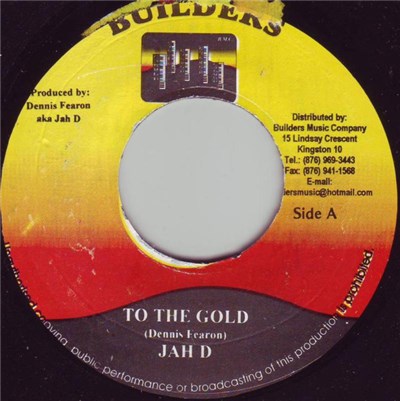 Jah D - To The Gold / Pleasing You download mp3 flac