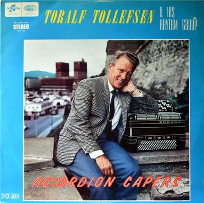 Toralf Tollefsen & His Rhythm Group - Accordion Capers download mp3 flac