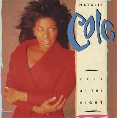 Natalie Cole - Rest Of The Night download mp3 flac
