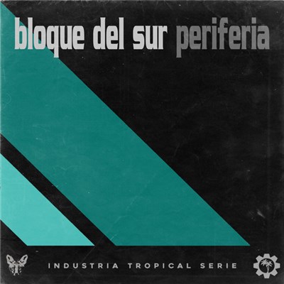 Bloque Del Sur - Periferia download mp3 flac