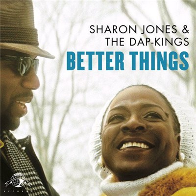 Sharon Jones & The Dap-Kings - Better Things download mp3 flac