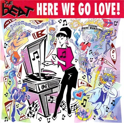 The Beat Starring Dave Wakeling - Here We Go Love! download mp3 flac