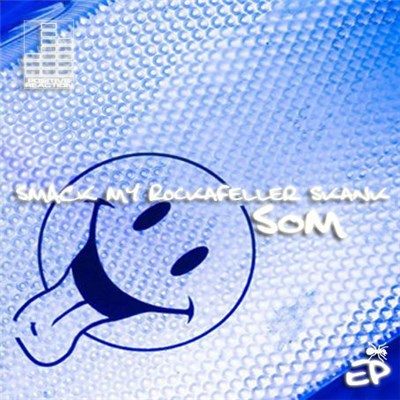 SOM - Smack My Rockafeller Skank download mp3 flac