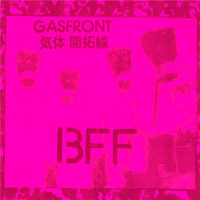 Gasfront - BFF download mp3 flac