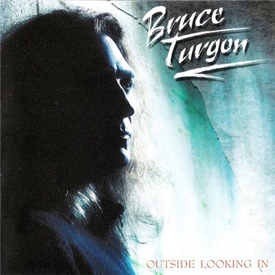 Bruce Turgon - Outside Looking In download mp3 flac