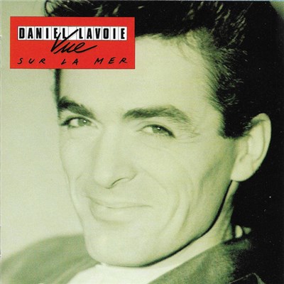 Daniel Lavoie - Vue Sur La Mer download mp3 flac