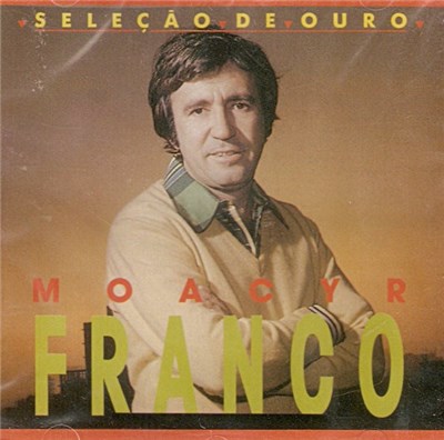 Moacyr Franco - Seleção De Ouro download mp3 flac
