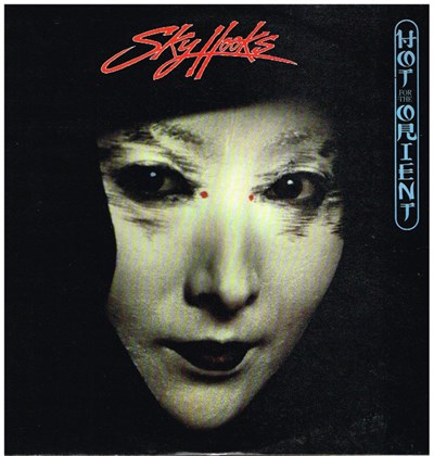 Skyhooks - Hot For The Orient download mp3 flac