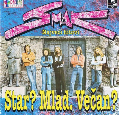 Smak - Star? Mlad. Večan? (Najveći Hitovi) download mp3 flac