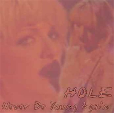 Hole - Never Be Young Again download mp3 flac