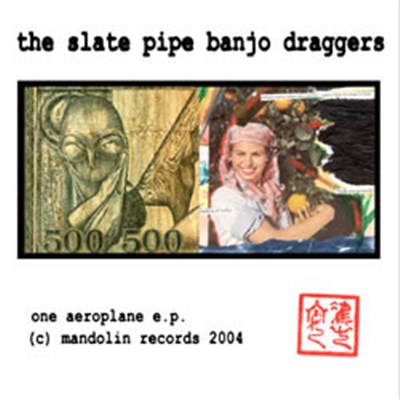 The Slate Pipe Banjo Draggers - One Aeroplane EP download mp3 flac