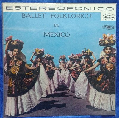 Ballet Folklorico De Mexico - Ballet Folklorico De Mexico download mp3 flac