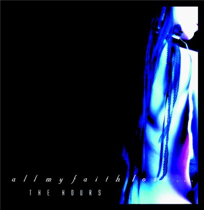 All My Faith Lost ... - The Hours download mp3 flac