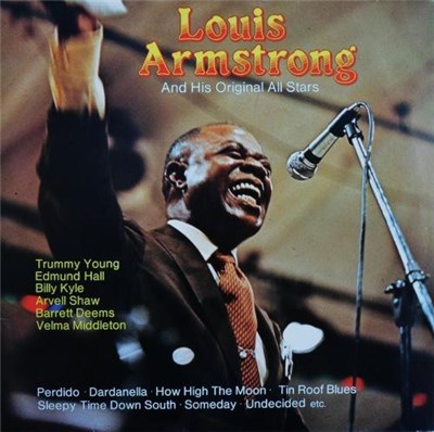 Louis Armstrong And His Original All Stars - An Evening With Louis Armstrong And His All Stars In Concert At The Pasadena Civic Auditorium download mp3 flac