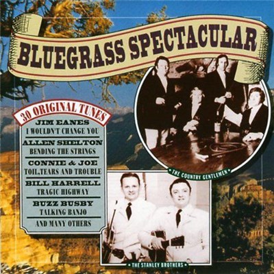 Various - Bluegrass Spectacular (30 Original Tunes) download mp3 flac