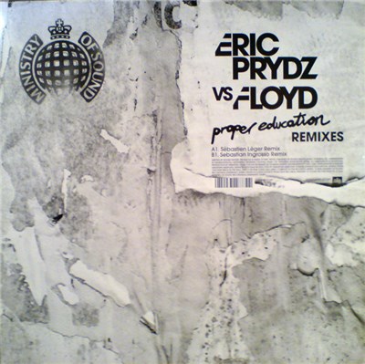 Eric Prydz vs. Floyd - Proper Education (Remixes) download mp3 flac