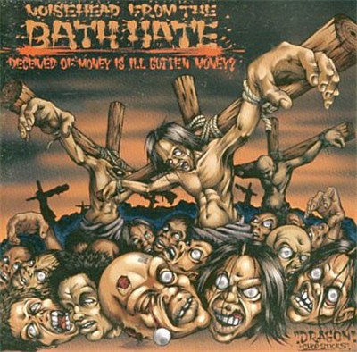 Noisehead From The Bath Hate - Deceived Of Money Is Ill Gotten Money? download mp3 flac