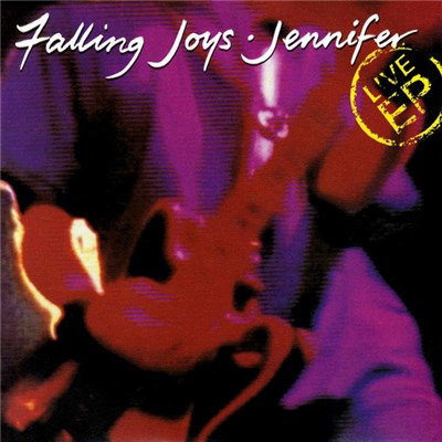Falling Joys - Jennifer Live EP download mp3 flac