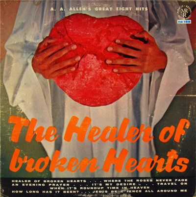 A. A. Allen - The Healer Of Broken Hearts download mp3 flac