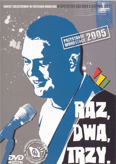 Raz, Dwa, Trzy - Przystanek Woodstock 2005 download mp3 flac