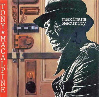 Tony MacAlpine - Maximum Security download mp3 flac