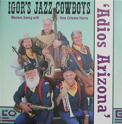 Igor's Jazz Cowboys - Adios Arizona download mp3 flac