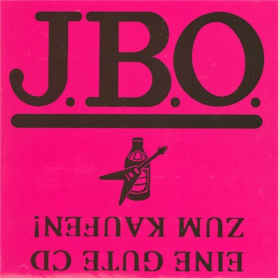 J.B.O. - Eine Gute CD Zum Kaufen! download mp3 flac