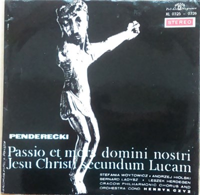 Penderecki - Passio Et Mors Domini Nostri Jesu Christi Secundum Lucam download mp3 flac
