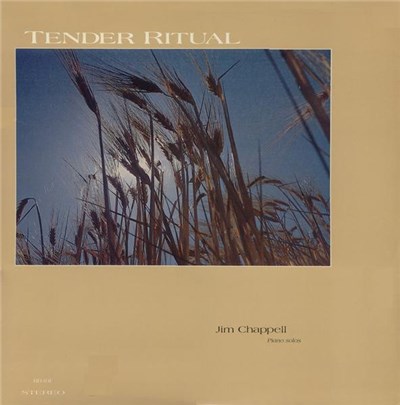 Jim Chappell - Tender Ritual (Piano Solos) download mp3 flac